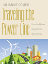 Cover image for Traveling the Power Line
